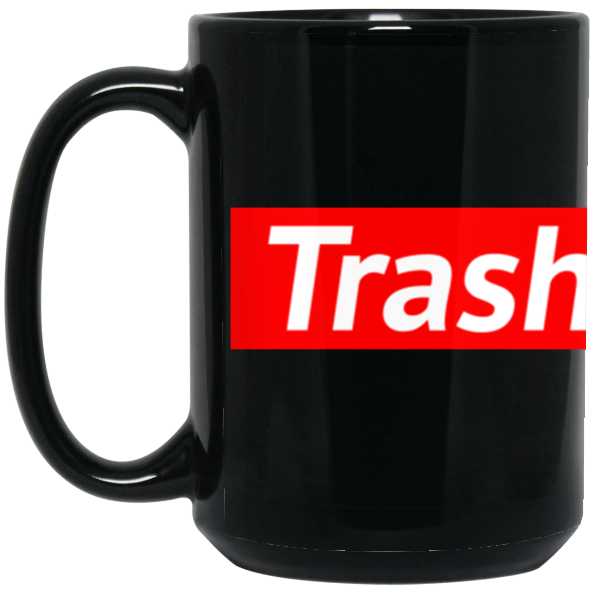 "Trash" - 15oz Black Mug