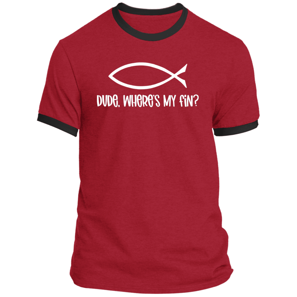 LIMITED TIME! - Dude, Where's My Fin? - Ringer Tee: White Text