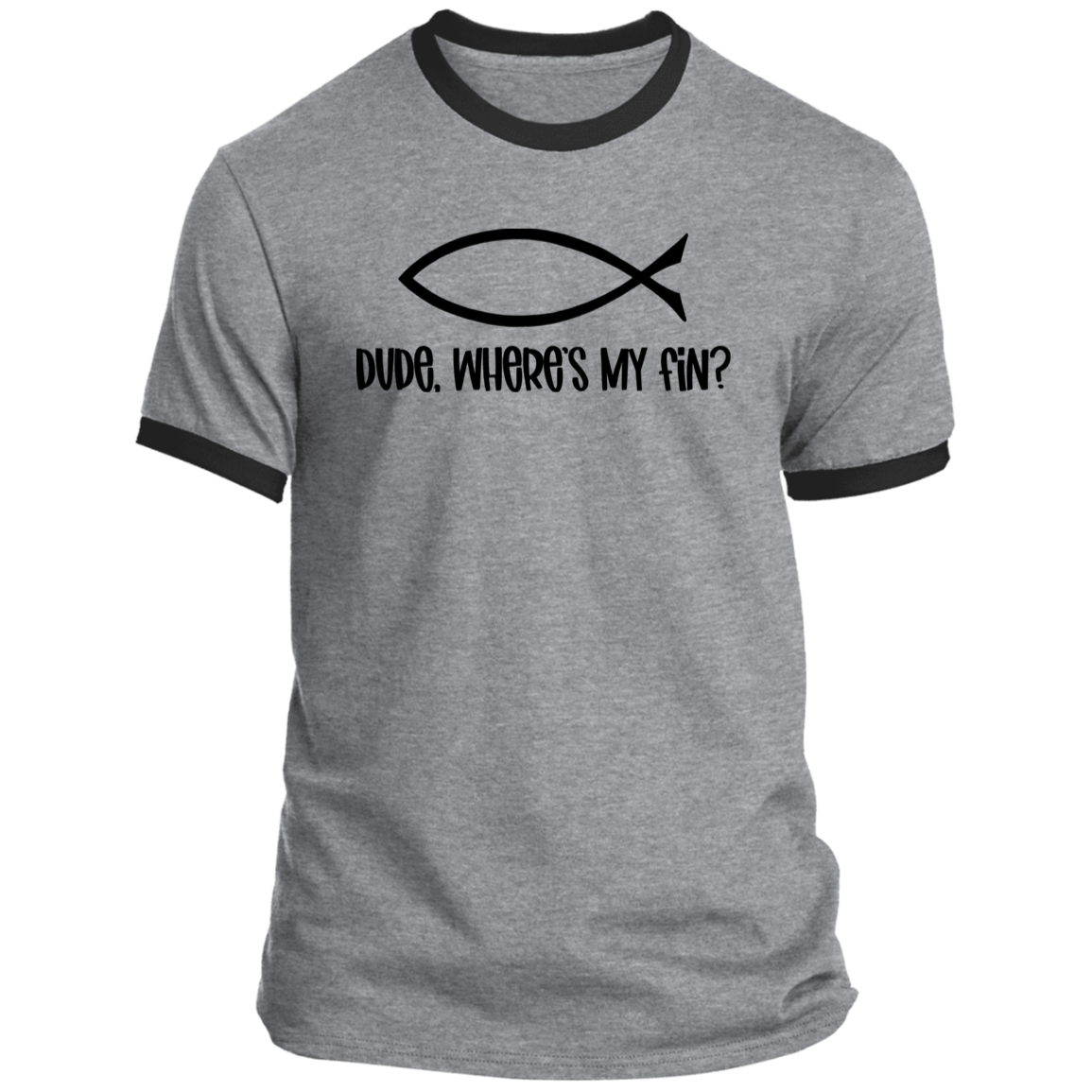 LIMITED TIME! - Dude, Where's My Fin? - Ringer Tee