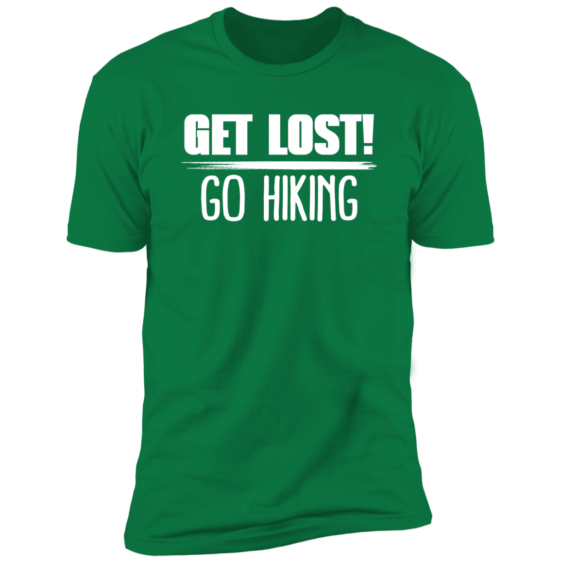 Get Lost Go Hiking - Premium Unisex Cotton Jersey Tee: White Text Edition - Kelly Green / X-Small - Fail Upward