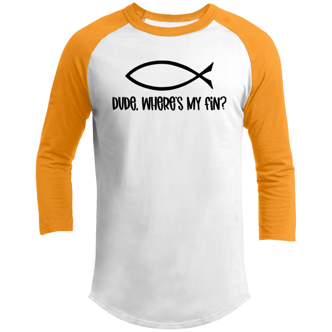 LIMITED TIME! - Dude, Where's My Fin? - Raglan Shirt