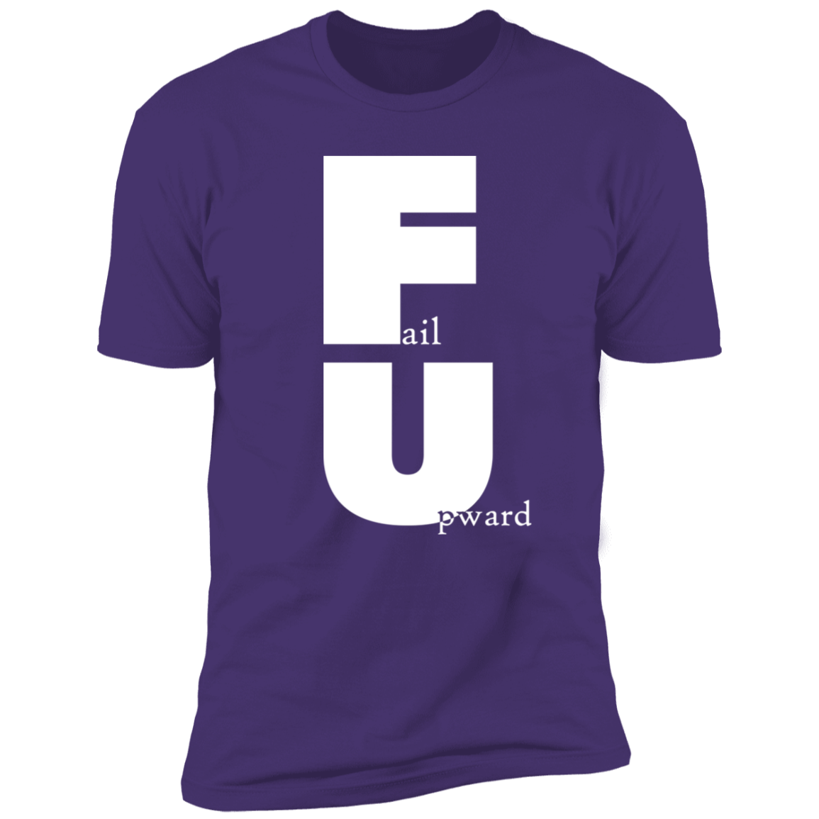 Fail Upward - Premium Unisex Cotton Jersey Tee: White Text Edition - Purple Rush/ / X-Small - Fail Upward