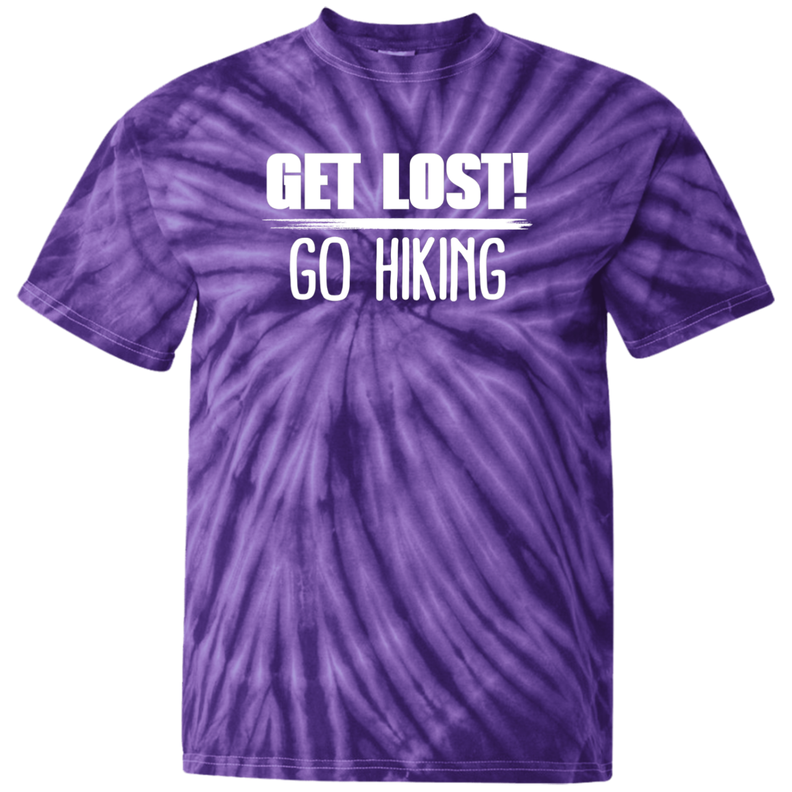 Get Lost Go Hiking - 100% Cotton Tie Dye T-Shirt