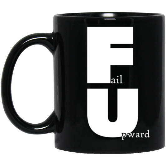 Fail Upward - Black Mug