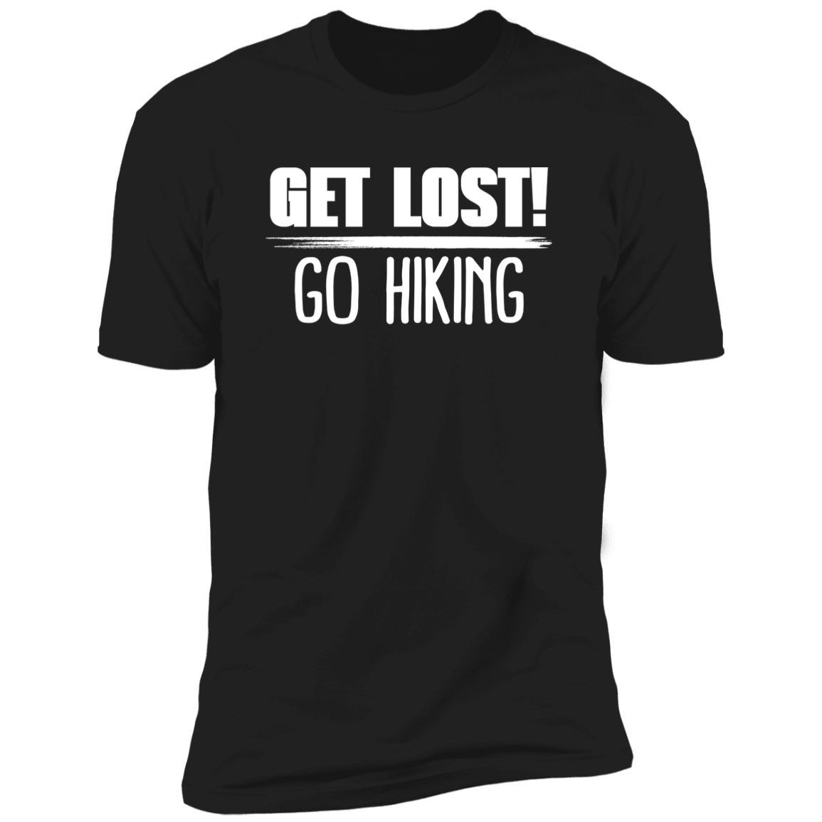 Get Lost Go Hiking - Premium Unisex Cotton Jersey Tee: White Text Edition - Black / X-Small - Fail Upward