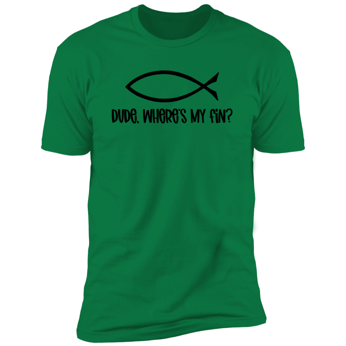 Dude, Where's My Fin? - Premium Unisex Cotton Jersey Tee - Kelly Green / X-Small - Fail Upward