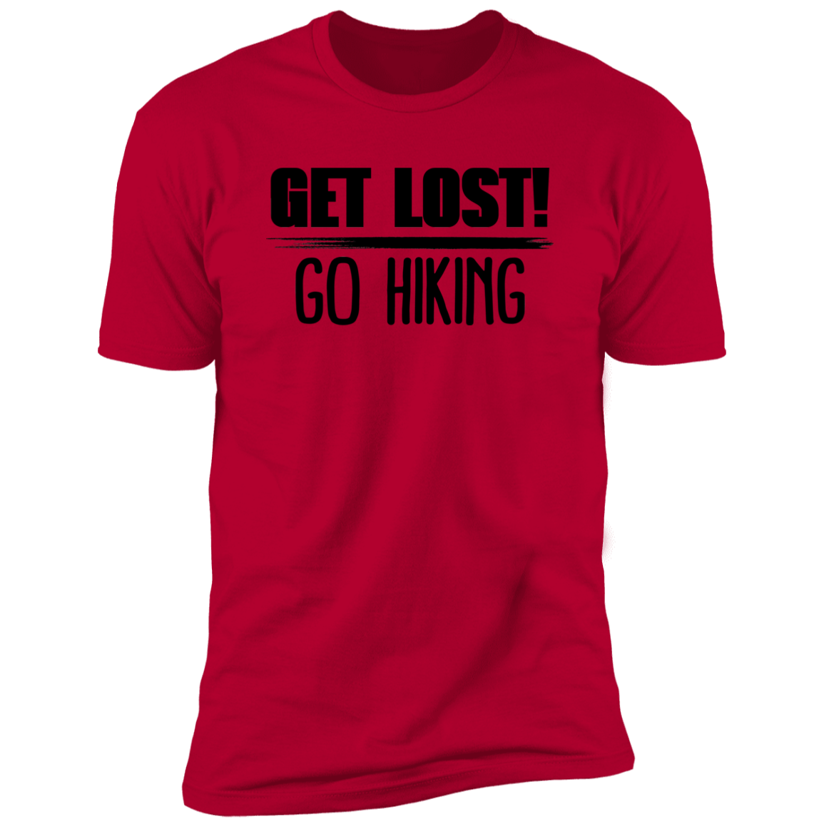 Get Lost Go Hiking - Premium Unisex Cotton Jersey Tee - Red / X-Small - Fail Upward