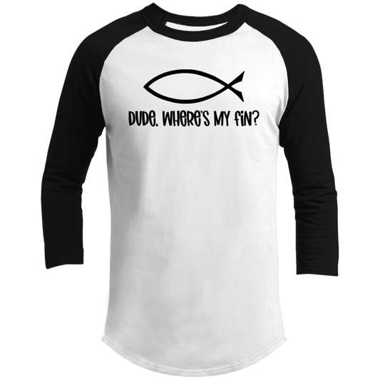 LIMITED TIME! - Dude, Where's My Fin? - Raglan Shirt