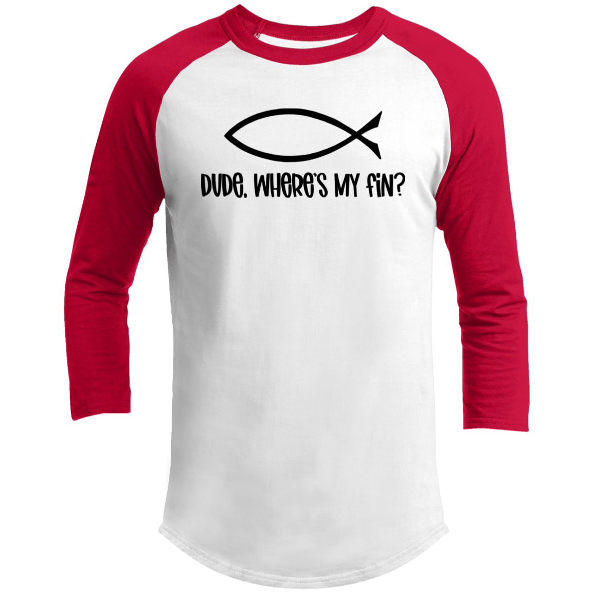 LIMITED TIME! - Dude, Where's My Fin? - Raglan Shirt