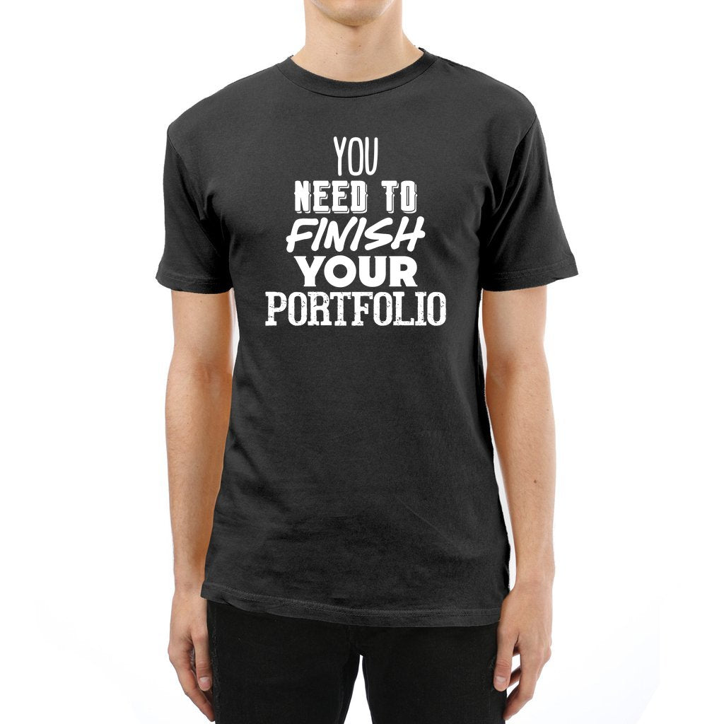 You Need To Finish Your Portfolio - Unisex Vintage Crewneck Tee - Fail Upward